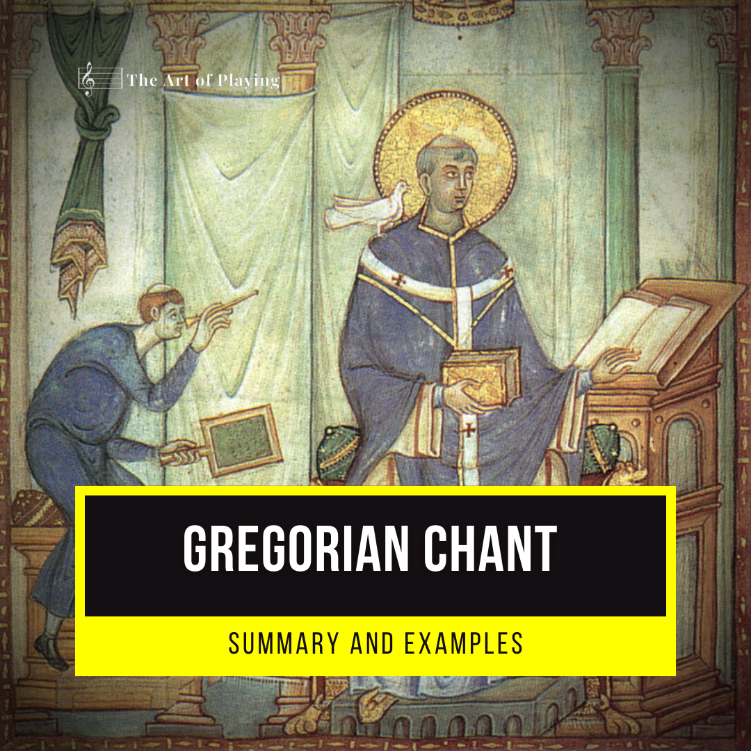 Gregorian Chant - Summary And Examples » The Art Of Playing